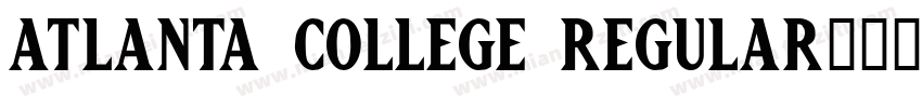 Atlanta College Regular字体转换